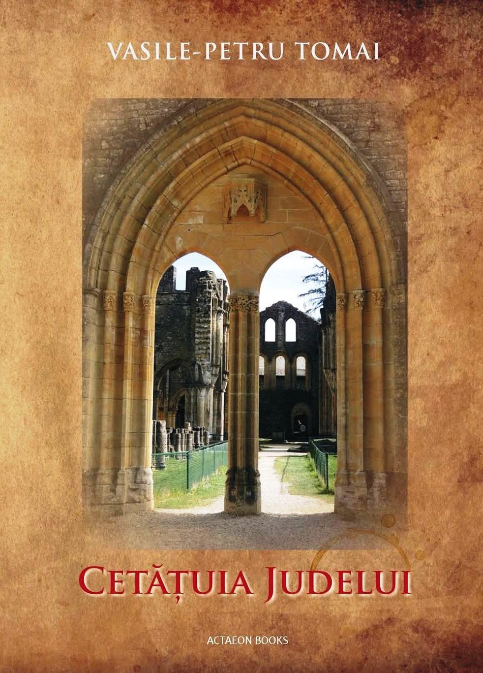 VASILE TOMAI CETĂȚUIA JUDELUI